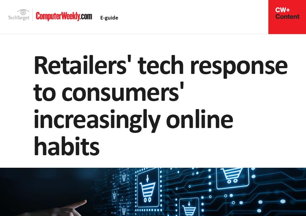 Retailers’ tech response to consumers’ increasingly online habits